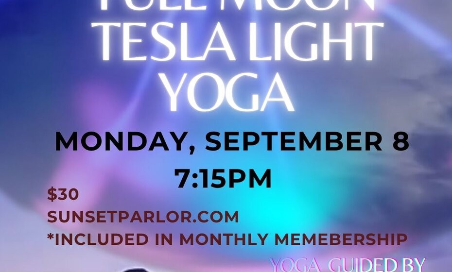 Full Moon Tesla Light Yoga