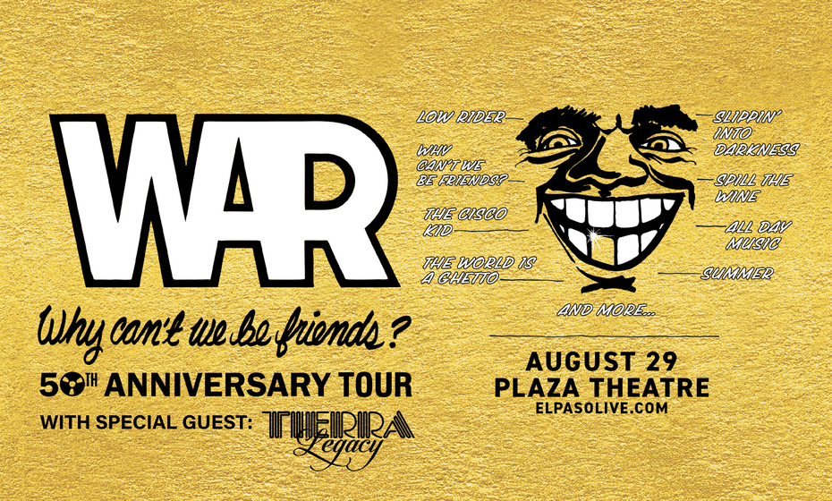 War 50th Anniversary Tour with Tierra