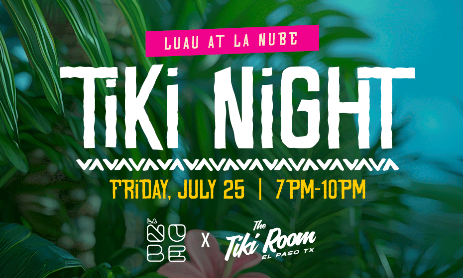 After Hours @ La Nube: Tiki Luau Adult Night