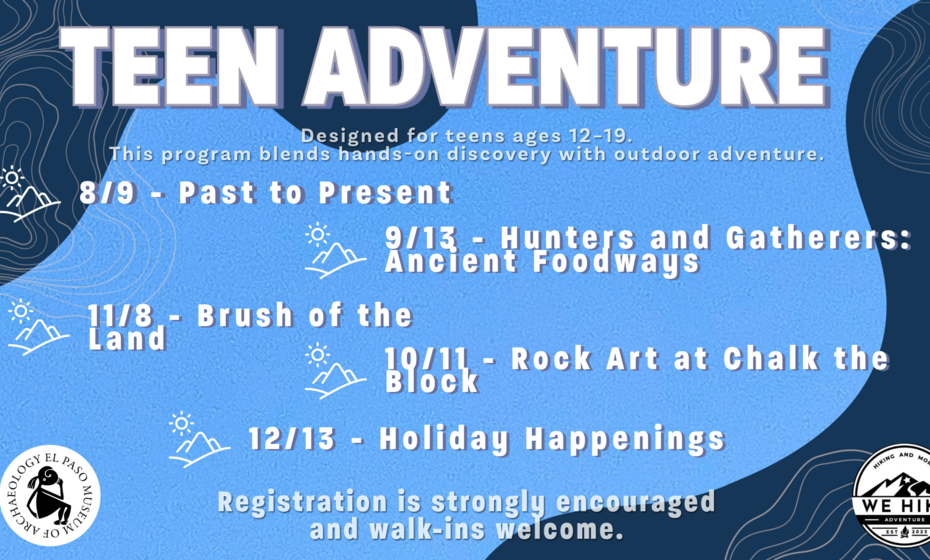 WE HIKE - WE DIG - WE DISCOVER - TEEN