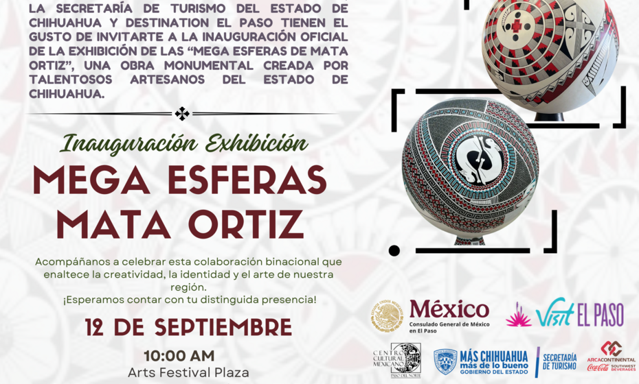 Inauguración de las Esferas Monumentales de Mata Ortiz