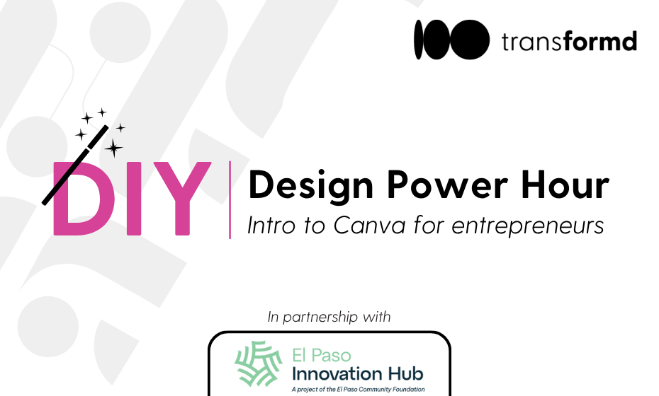 DIY Design Power Hour: Intro to Canva for Entrepreneurs 
