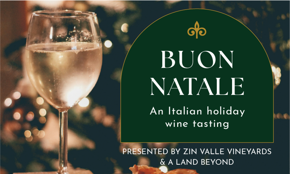 BUON NATALE: An Italian Holiday Wine Tasting