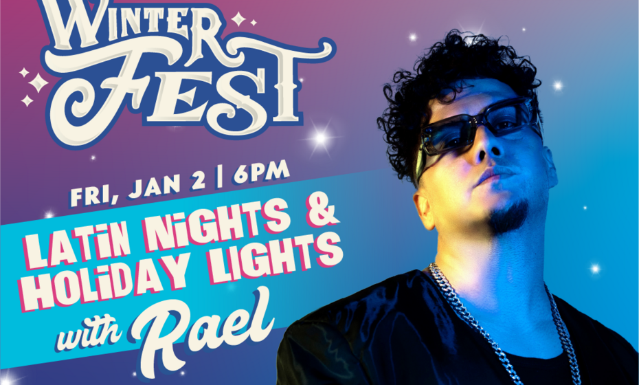 Latin Nights & Holiday Lights with Rael