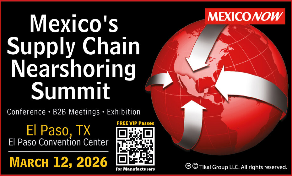 Mexico's Supply Chain Nearshoring Summit