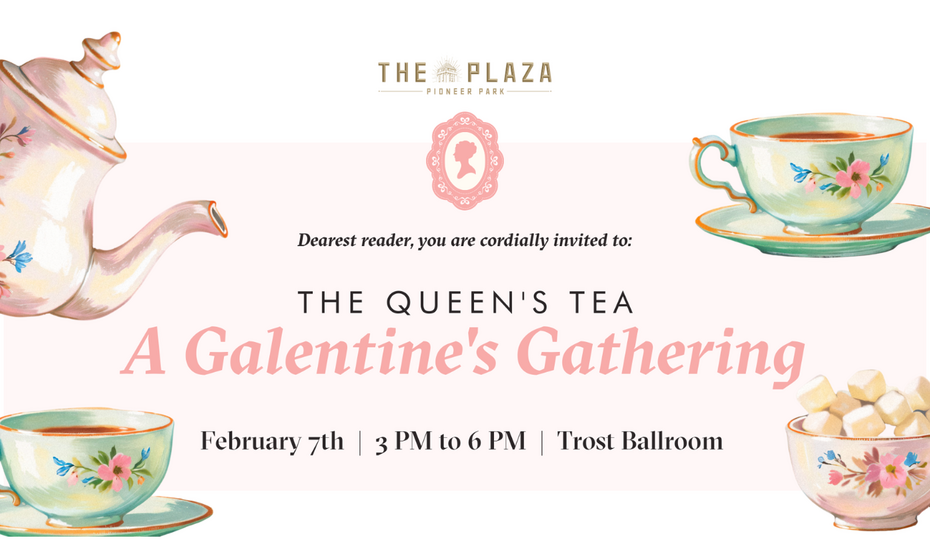 The Queen's Tea: A Galentines Gathering