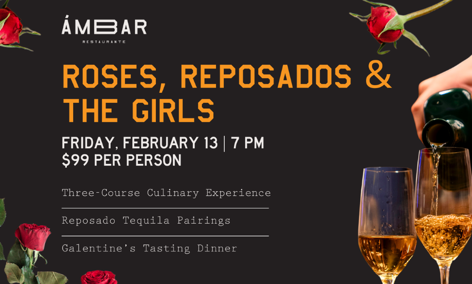 Roses, Reposados & The Girls