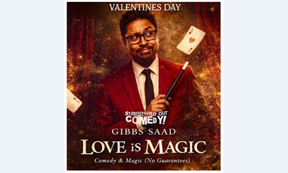 Love is Magic: Valentine’s Stand-Up Comedy & Magic Show 