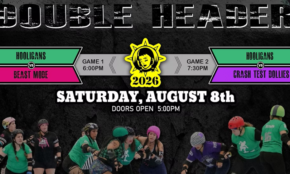 Roller Derby: Hooligans vs Beast Mode & Crash Test Dollies