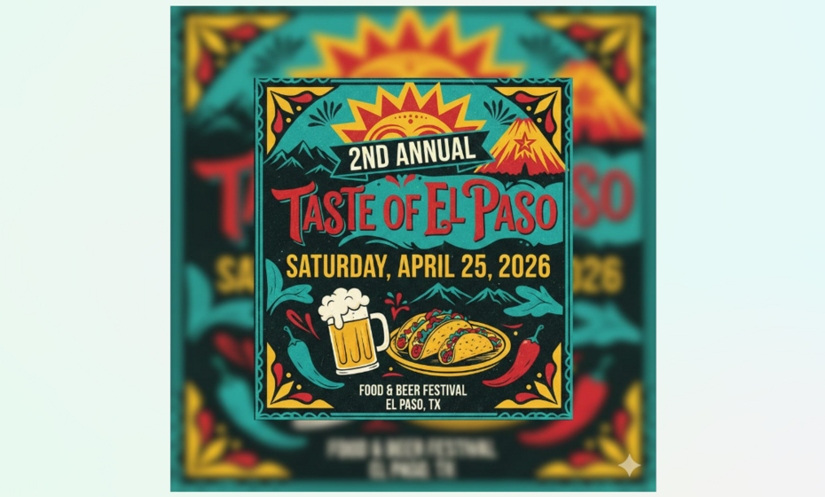 2nd Annual Taste of El Paso Festival