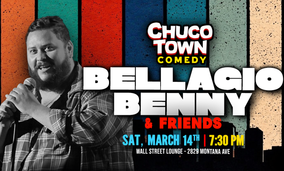 Bellagio Benny - Comedy Show - Live in El Paso