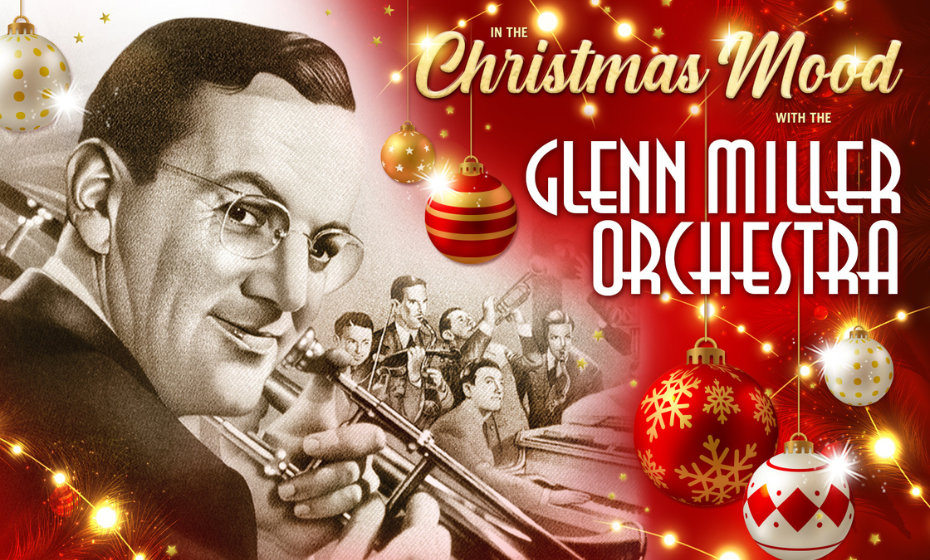 IN THE CHRISTMAS MOOD with The Glenn Miller Orchestra