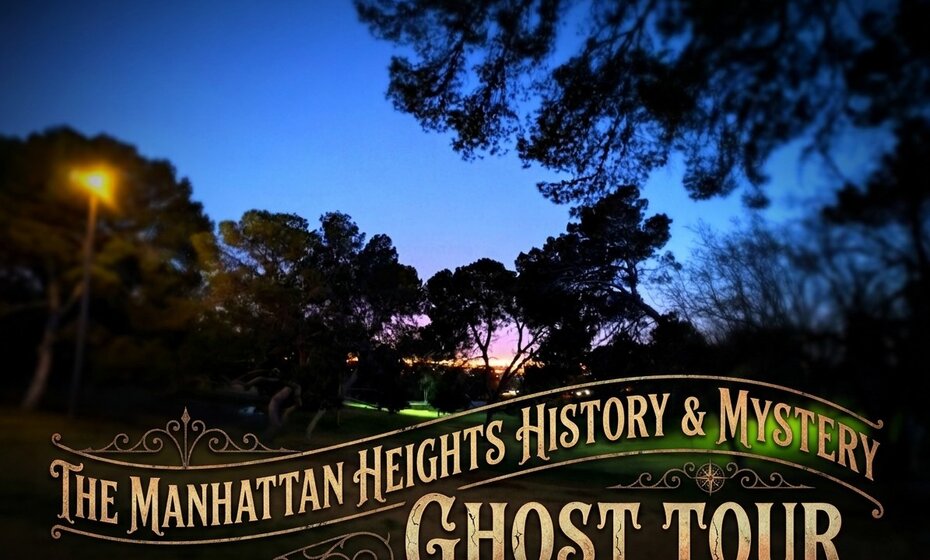 The Manhattan Heights History & Mystery Ghost Tour