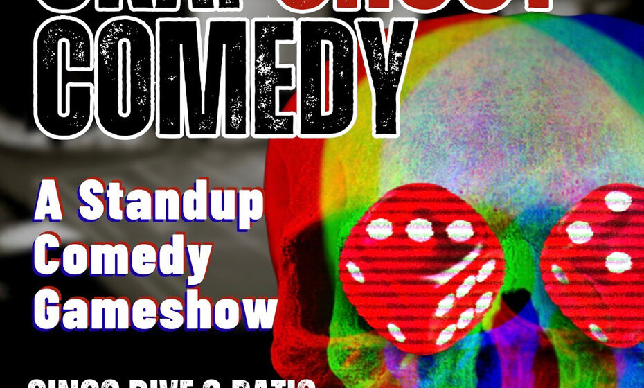 CrapShoot Comedy - FREE ADMISSION - Live in El Paso