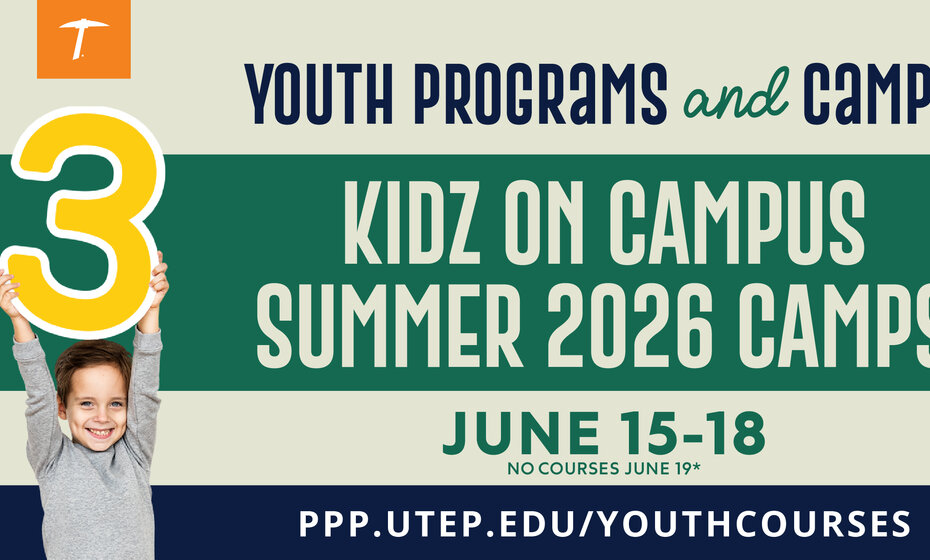 UTEP Kidz on Campus - Summer 2026 (June 15-19) *No Class June 19