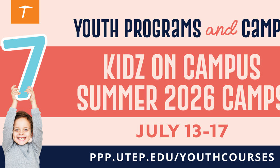 UTEP Kidz on Campus - Summer 2026 (July 13-17)