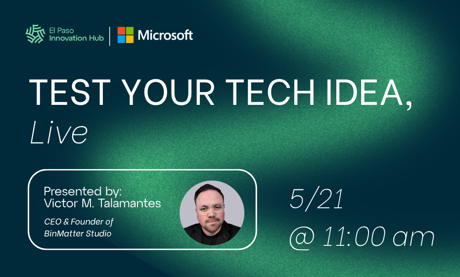 Test Your Tech Idea, Live 