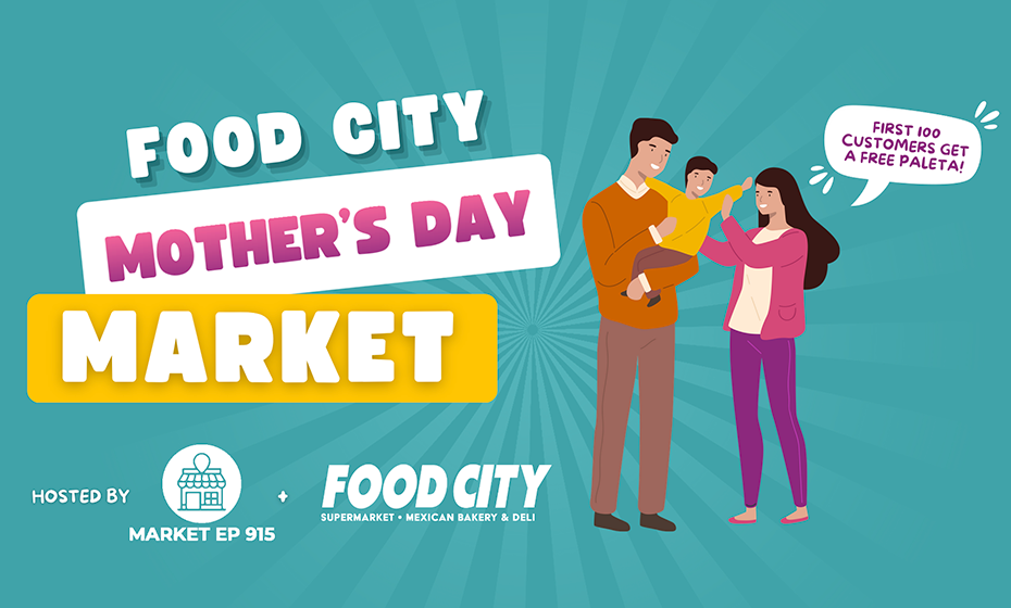 Food City Mother’s Day Market at Food City Ranchland