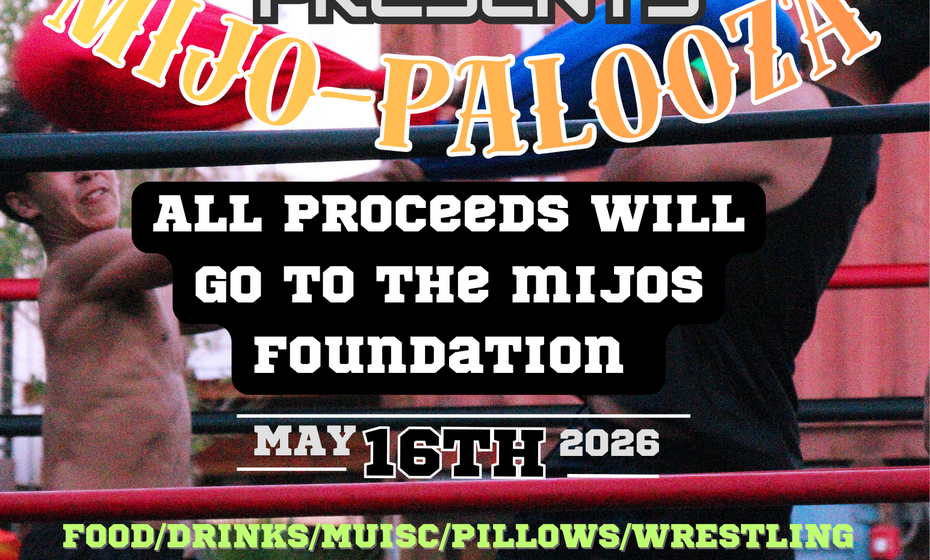 MIJO-PALOOZA 