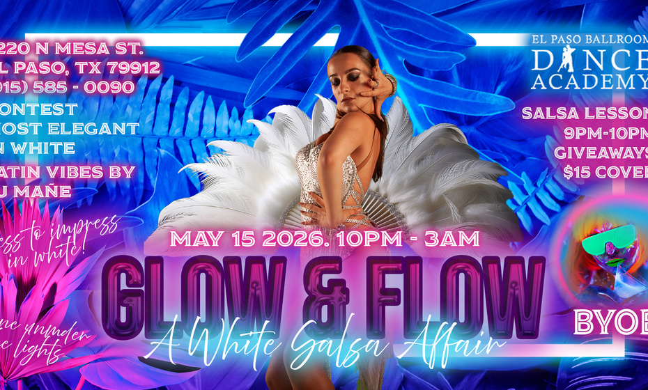 GLOW & FLOW A White Salsa Affair - Friday Salsa Social