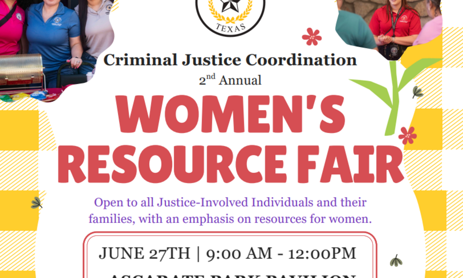 Criminal Justice Coordination 2nd Annual Women's Resource Fair