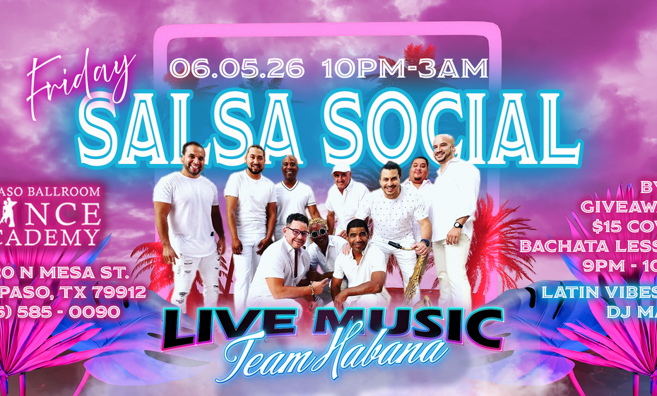 Friday Salsa Social with Team Havana Salsa Band
