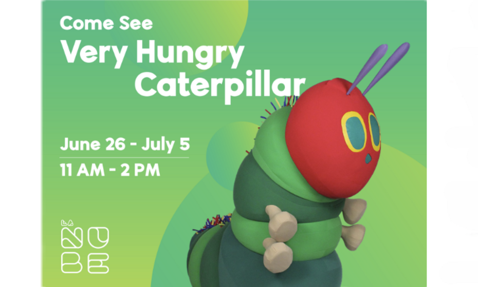 Very Hungry Caterpillar at La Nube!