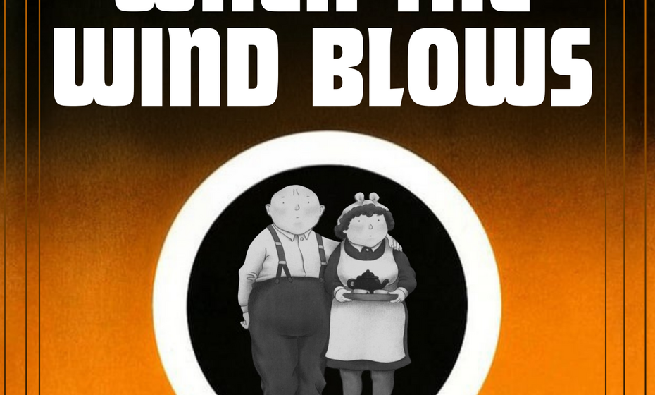 Dime and Key Theatre Co. presents "When the Wind Blows"