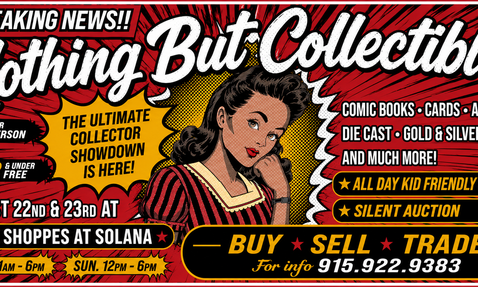 Nothing But Collectibles! 10th RUN!