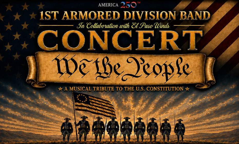 “We The People” Constitution Day Band Concert (1st Armored Division Band and El Paso Winds)