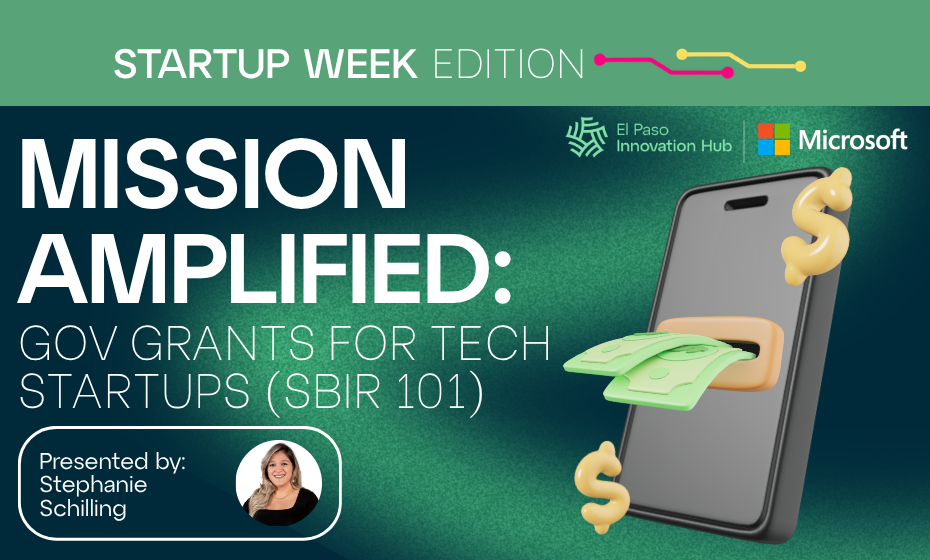 Mission Amplified: Gov Grants For Tech Startups (Startup Week Edition!)