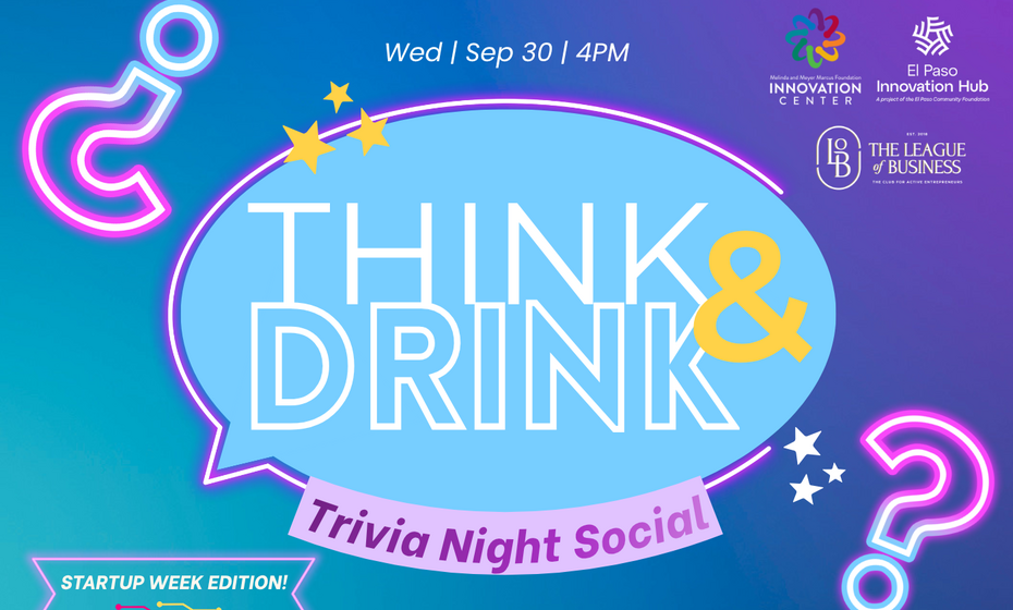 Think and Drink: Trivia Night (Startup Week Edition!)