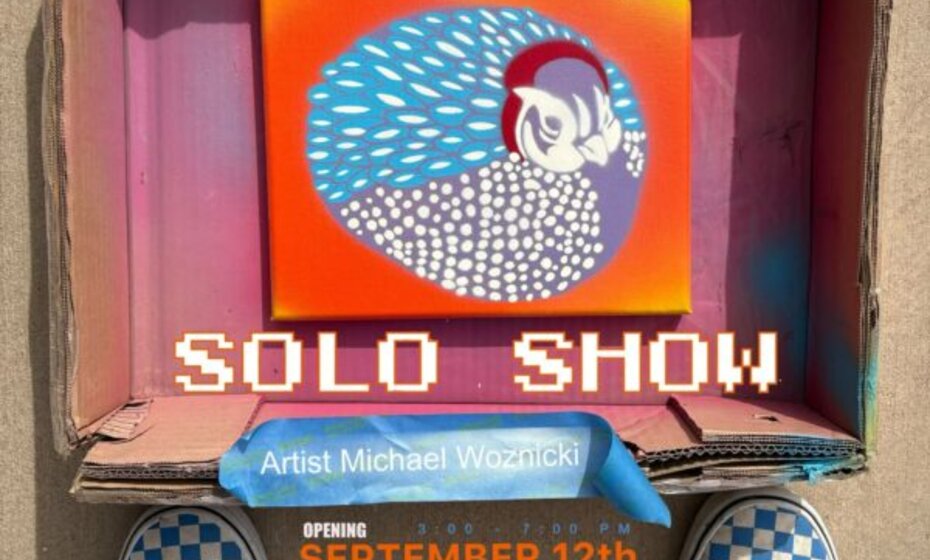 Woz Art: A Solo Show by Michael Woznicki 