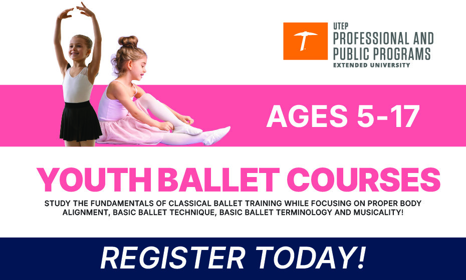 UTEP Youth Programs and Camps - Fall 2026 Ballet Courses (Evening)