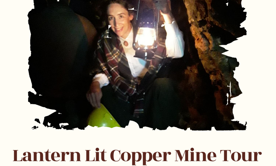 Lantern-Lit Copper Mine Tour 
