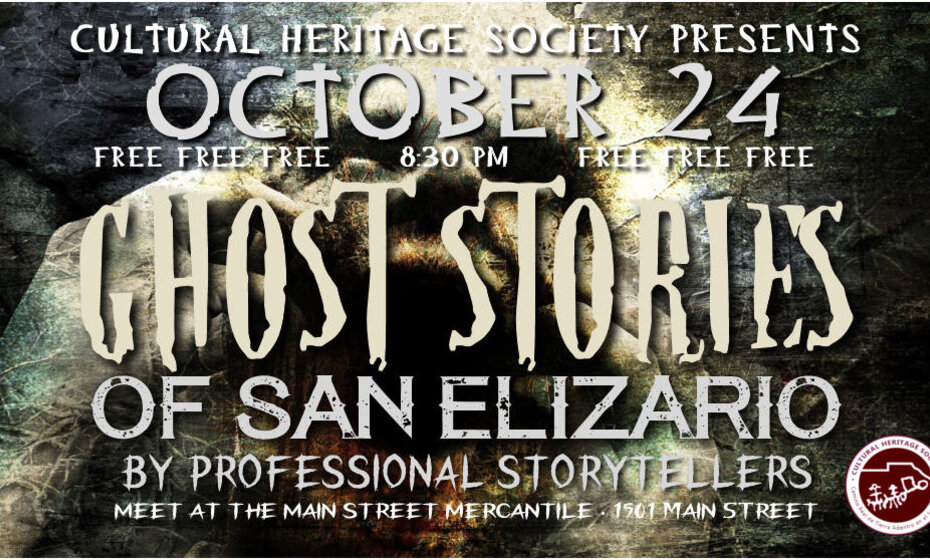 GHOST STORIES OF SAN ELIZARIO